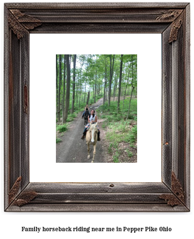 family horseback riding near me in Pepper Pike, Ohio